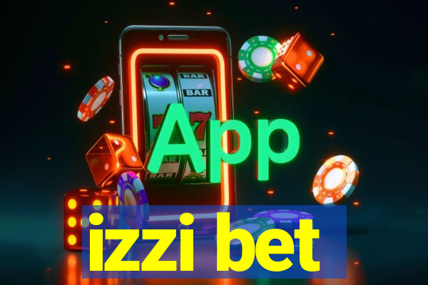 izzi bet